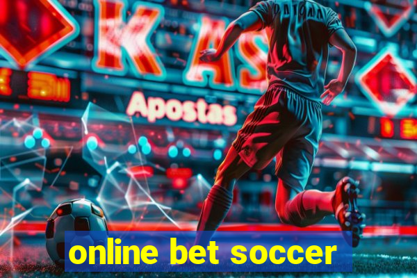 online bet soccer