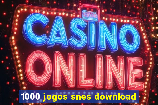 1000 jogos snes download