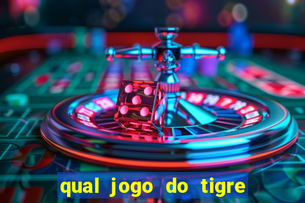 qual jogo do tigre paga mais