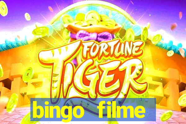 bingo filme completo dublado