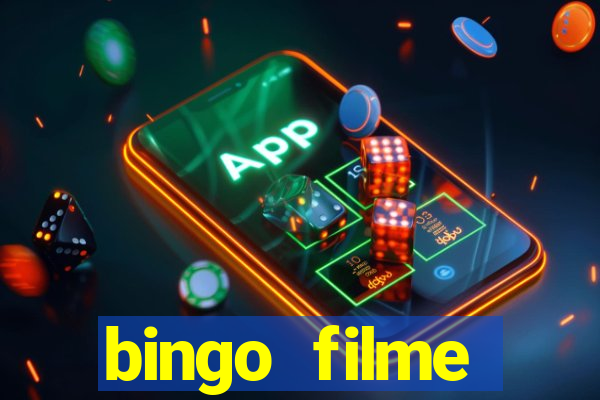 bingo filme completo dublado