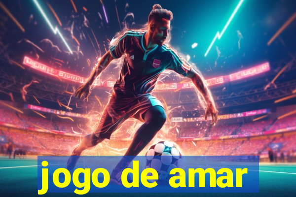 jogo de amar