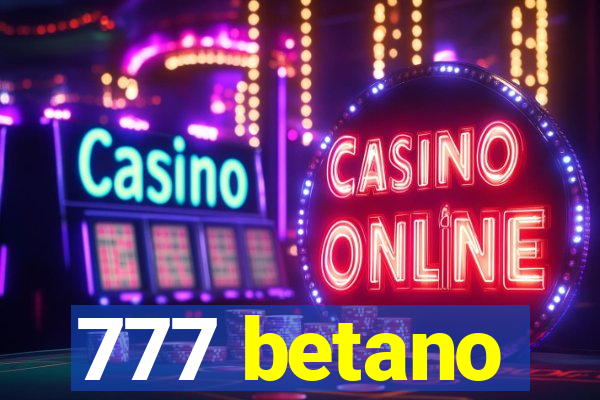 777 betano