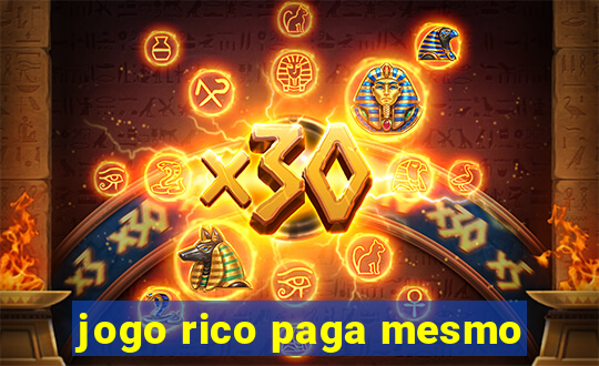 jogo rico paga mesmo