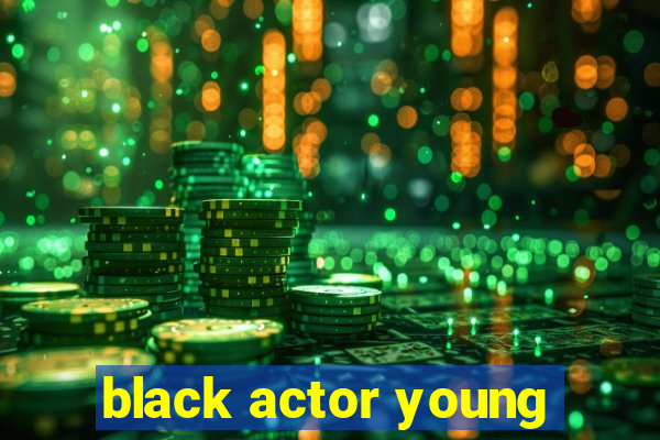 black actor young