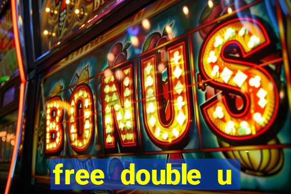 free double u casino coins