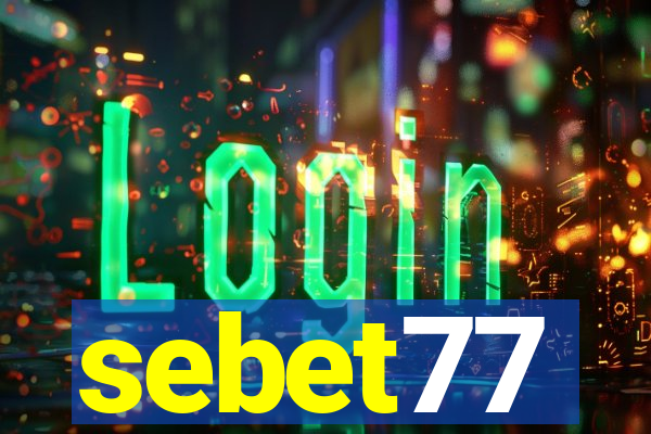 sebet77