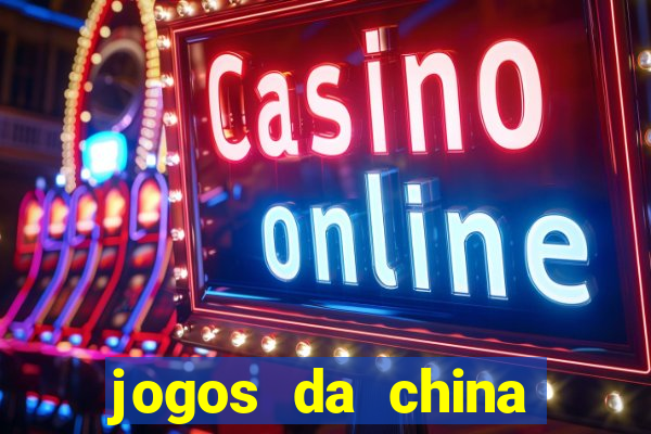 jogos da china para ganhar dinheiro