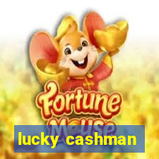 lucky cashman