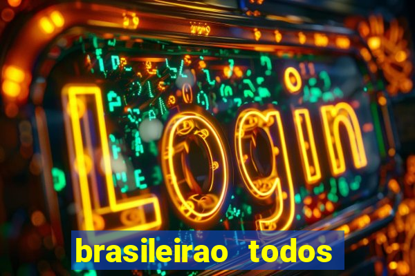 brasileirao todos os jogos