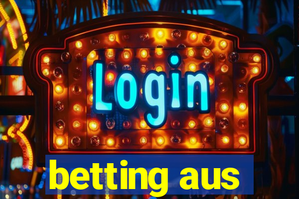 betting aus