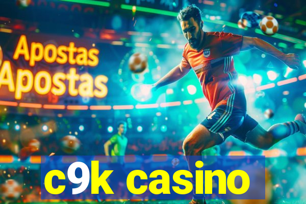 c9k casino