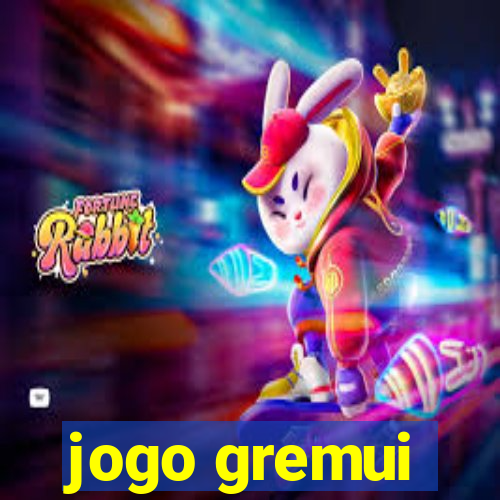 jogo gremui