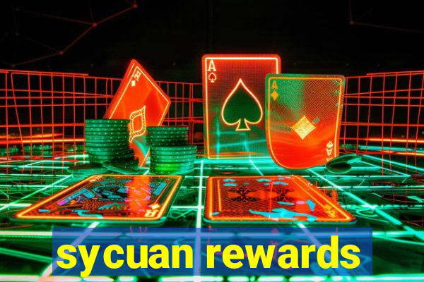 sycuan rewards