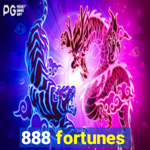 888 fortunes