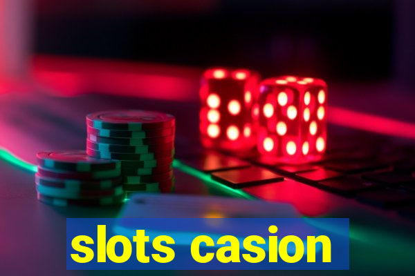 slots casion