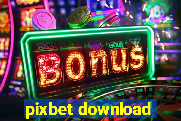 pixbet download