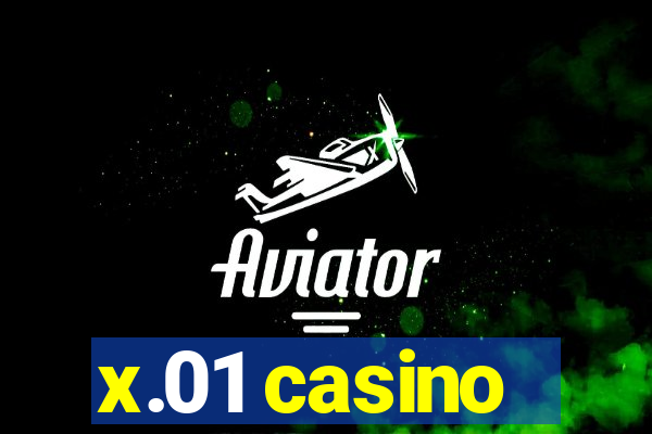 x.01 casino