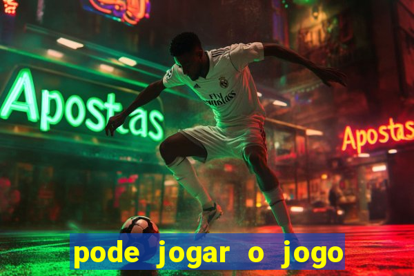 pode jogar o jogo do tigrinho