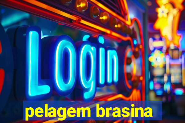 pelagem brasina