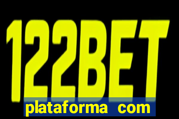 plataforma com bonus bet