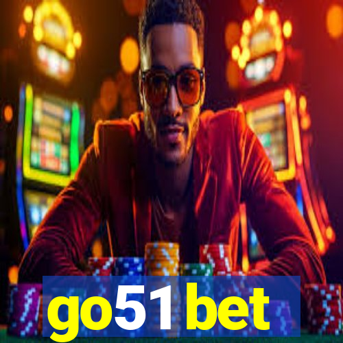 go51 bet