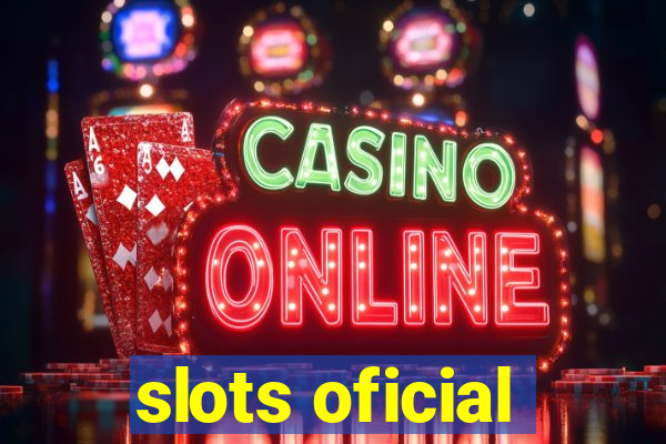 slots oficial