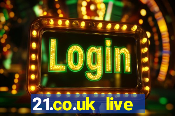 21.co.uk live casino bonus