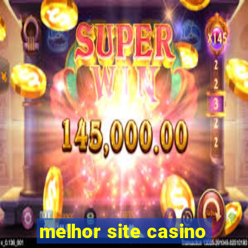 melhor site casino