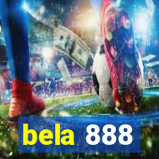 bela 888