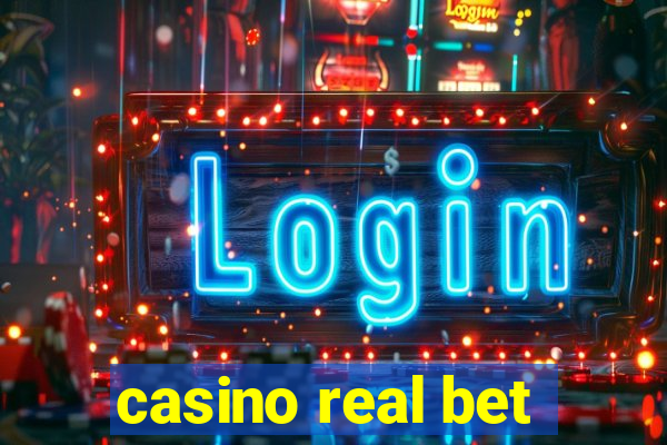 casino real bet