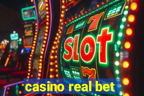 casino real bet