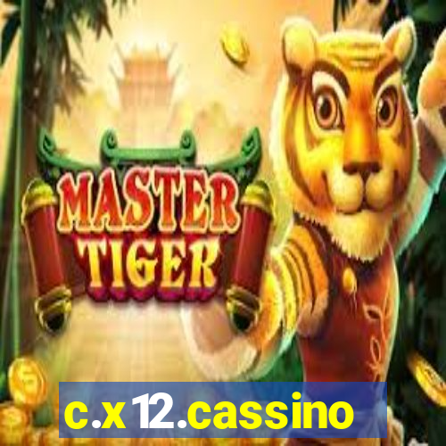 c.x12.cassino