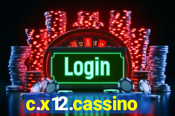 c.x12.cassino