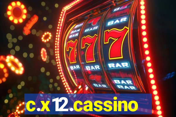 c.x12.cassino