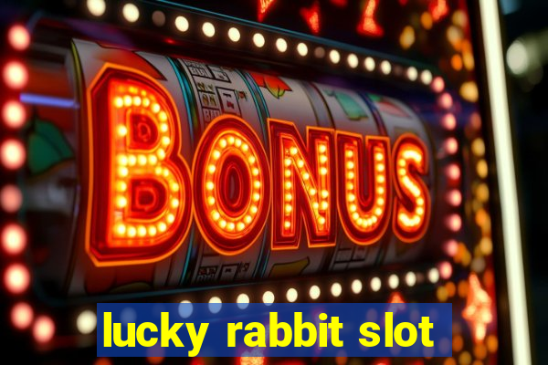 lucky rabbit slot