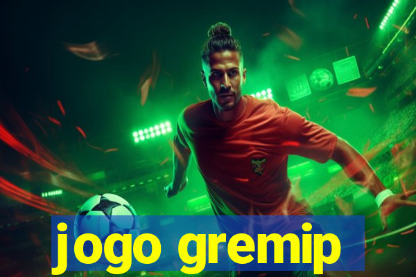 jogo gremip