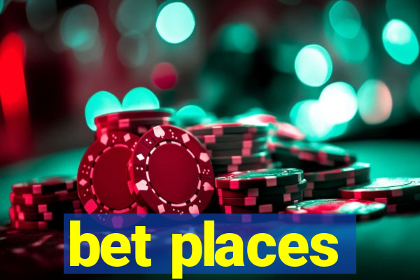 bet places