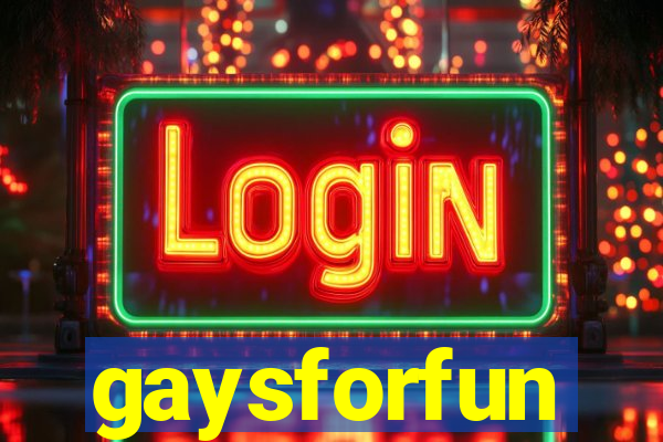 gaysforfun