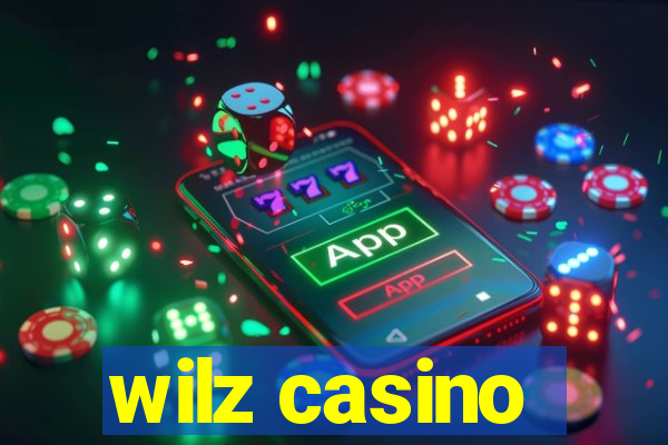 wilz casino