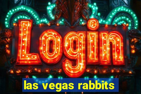 las vegas rabbits