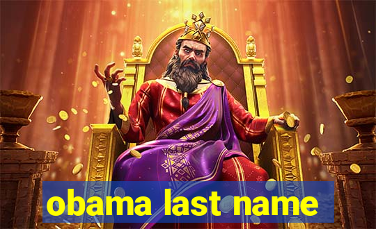 obama last name