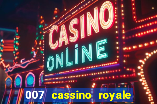 007 cassino royale download dublado avi