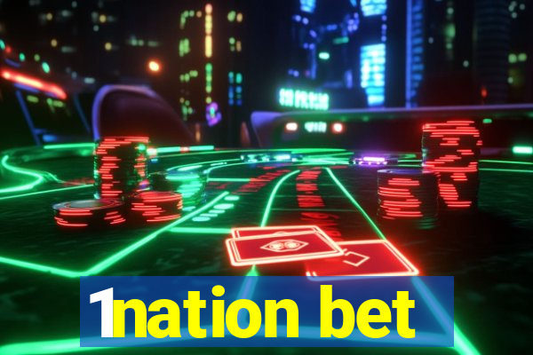 1nation bet