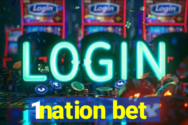 1nation bet