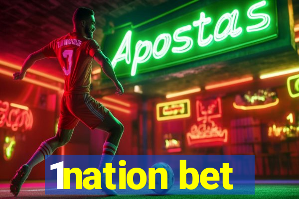 1nation bet