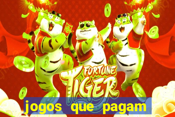 jogos que pagam sem ter que depositar