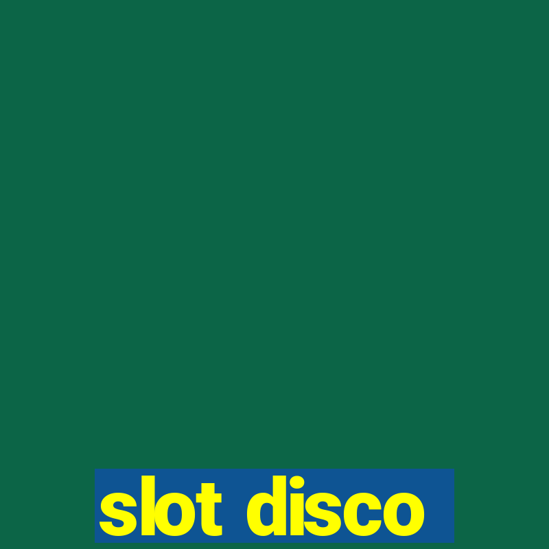 slot disco