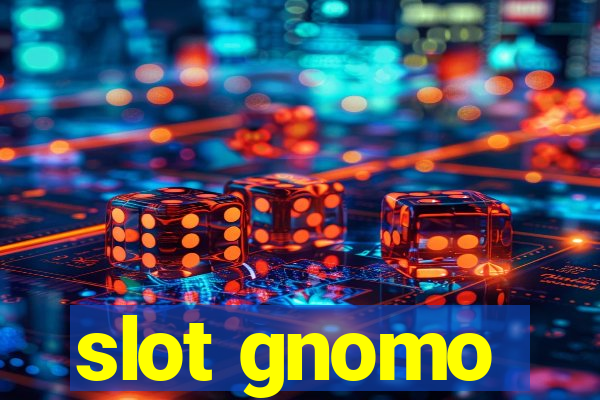 slot gnomo