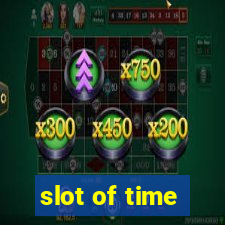 slot of time